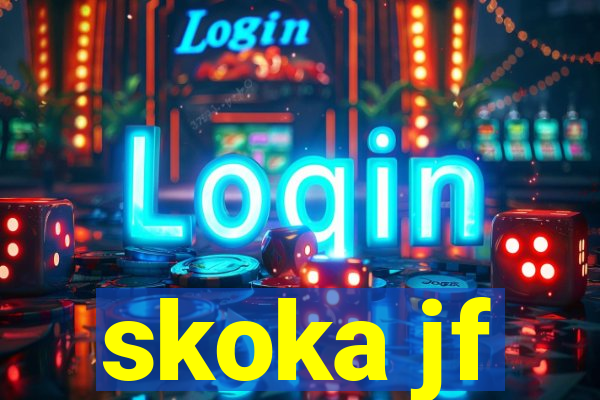 skoka jf